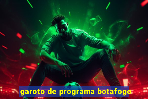 garoto de programa botafogo